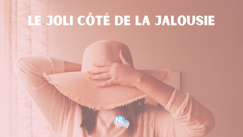 le joli coté de la jalousie